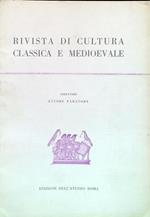 Rivista di cultura classica e medioevale - Anno X N. 1/Gennaio Aprile 1968