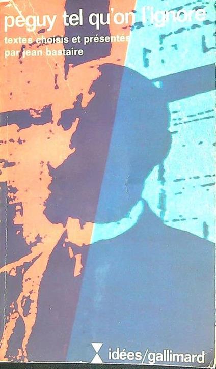 Péguy tel qùon l'ignore - copertina
