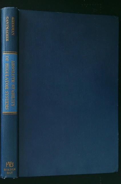 Absolute Stability of Regulator Systems - Mark A. Aizerman - copertina