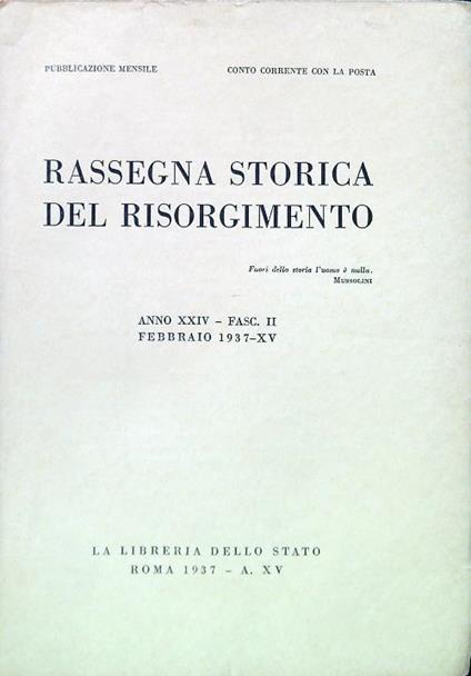 Rassegna storica del Risorgimento - Anno XXIV Fasc. II Febbraio 1937-XV - copertina