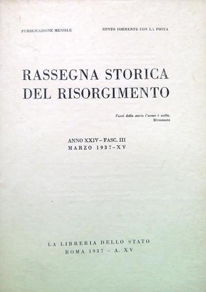 Rassegna storica del Risorgimento - Anno XXIV Fasc. III Marzo 1937-XV - copertina