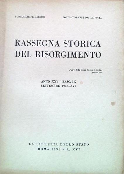 Rassegna storica del Risorgimento - Anno XXV Fasc. IX Settembre 1938-XVI - copertina