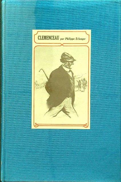 Clemenceau - Philippe Erlanger - copertina
