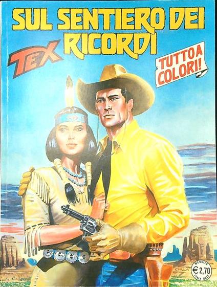 Tex n. 575/settembre 2008: Sul sentiero dei ricordi - Gianluigi Bonelli - copertina
