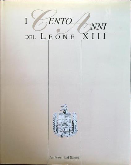 I Cento Anni del Leone XIII - copertina