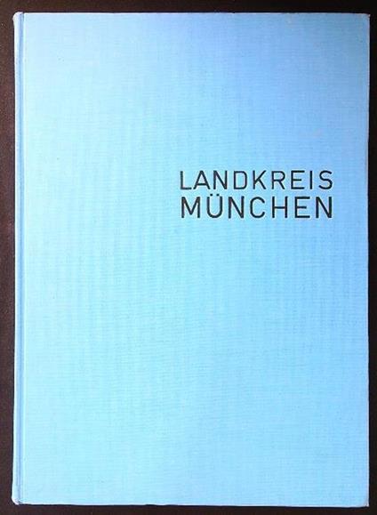 Landkreis Munchen 1975 - copertina