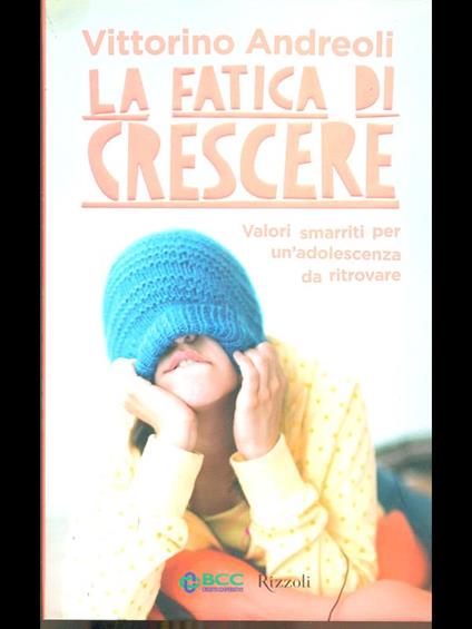 La  fatica di crescere - Vittorino Andreoli - copertina