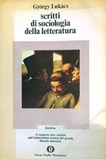 Scritti di sociologia della letteratura