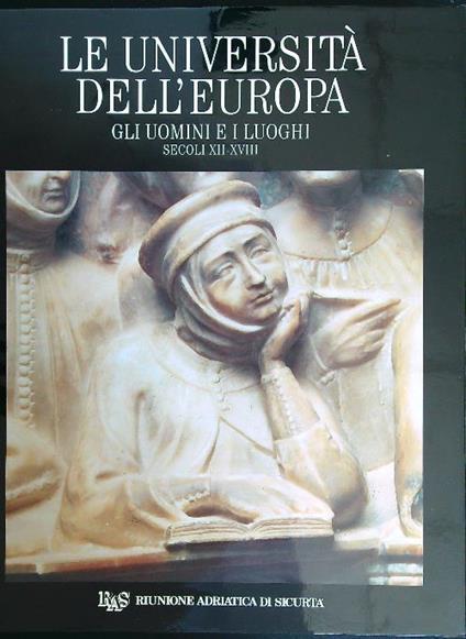 Le università dell'Europa. Gli uomini e i luoghi. Secoli XII - XVIII - Gian Paolo Brizzi - copertina