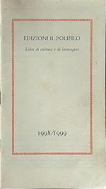 Edizioni il Polifilo 1998/1999