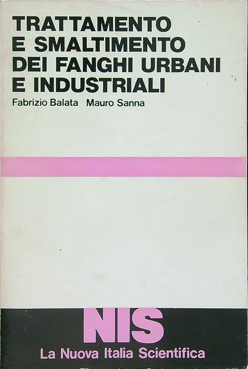 Trattamento e smaltimento dei fanghi urbani e industriali - Fabrizio Balata - copertina