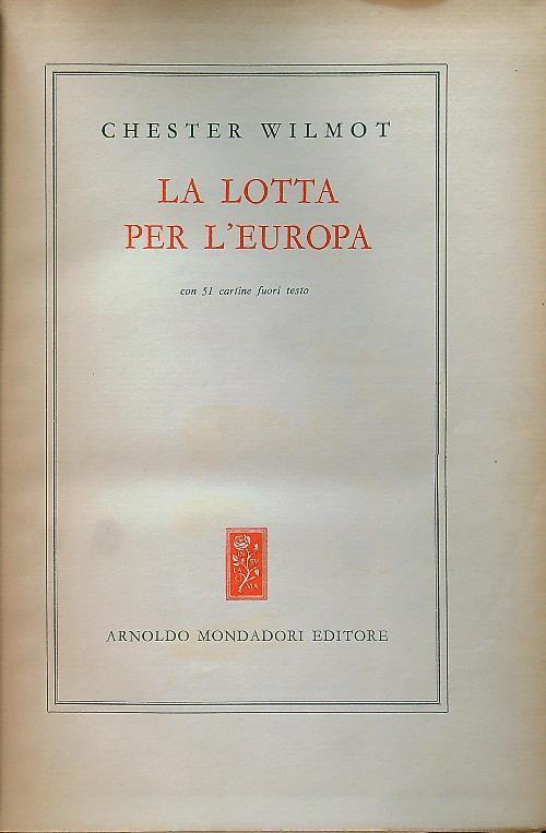 La lotta per l'Europa - Chester Wilmot - copertina