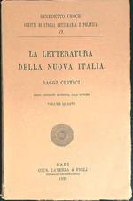 La letteratura della nuova Italia Saggi critici 4