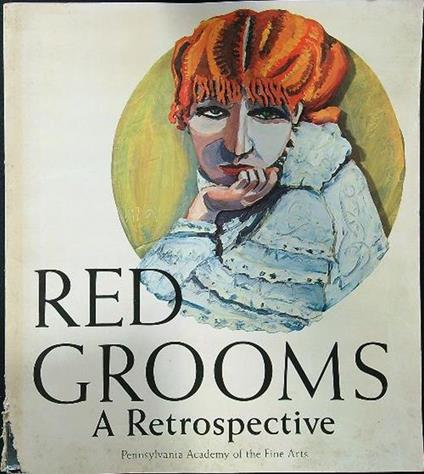 Red Grooms: A Retrospective 1956-1984 - copertina