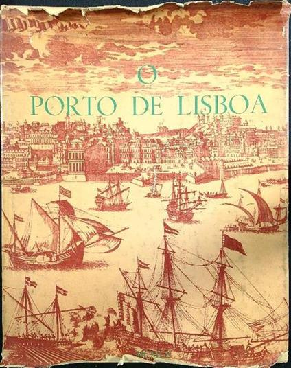 O porto de Lisboa - copertina
