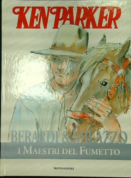 Ken Parker - Berardi & Milazzo - copertina