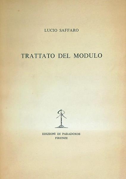 Trattato del modulo - Lucio Saffaro - copertina