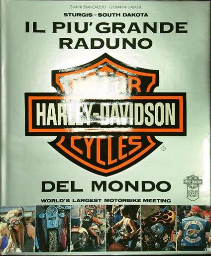 Harley Davidson il più grande raduno del mondo - copertina