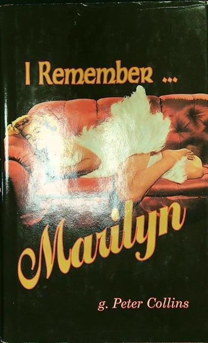 I remember... Marilyn - Peter Collins - copertina