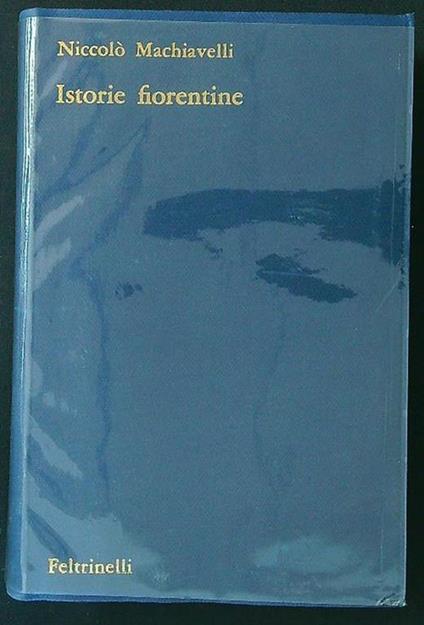 Istorie fiorentine - Niccolò Machiavelli - copertina