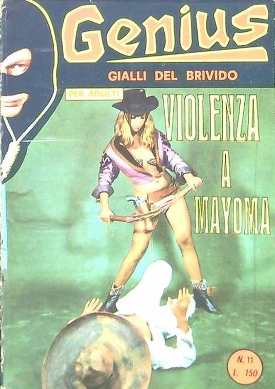 Genius N. 11 - Violenza a Mayoma - copertina