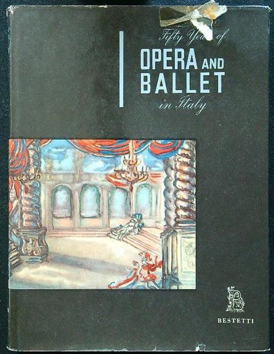 Fifty years of opera and ballet in Italy - copertina
