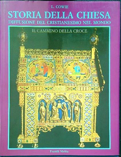 Storia della chiesa. Diffusione del cristianesimo nel mondo - copertina