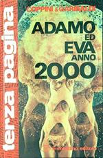 Adamo ed Eva anno 2000