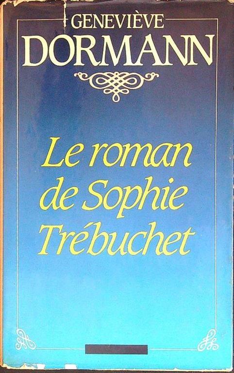 Le  Roman de Sophie Trebuchet - copertina