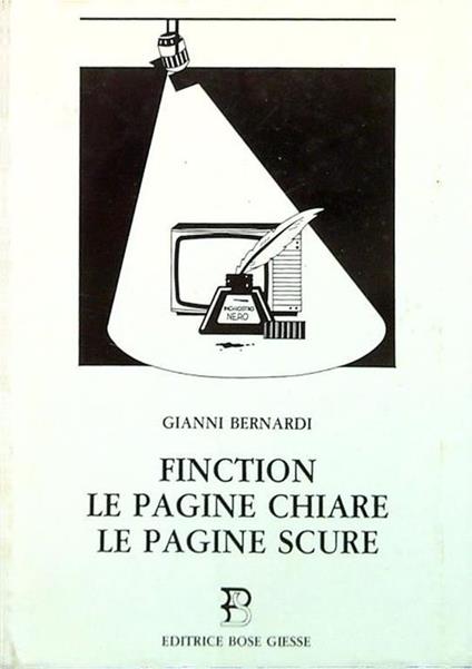 Finction le pagine chiare le pagine scure - Gianni Bernardi - copertina