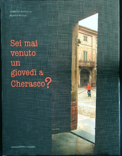 Sei mai venuto un giovedì a Cherasco?