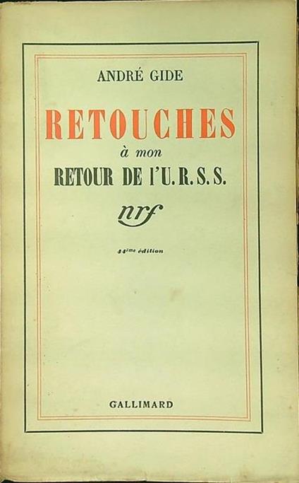 Retouches a mon retour del 'U.R.S.S. - André Gide - copertina