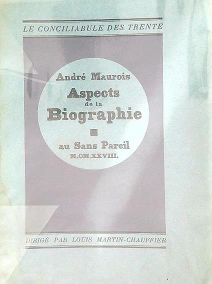 Aspects de la biographie - André Maurois - copertina