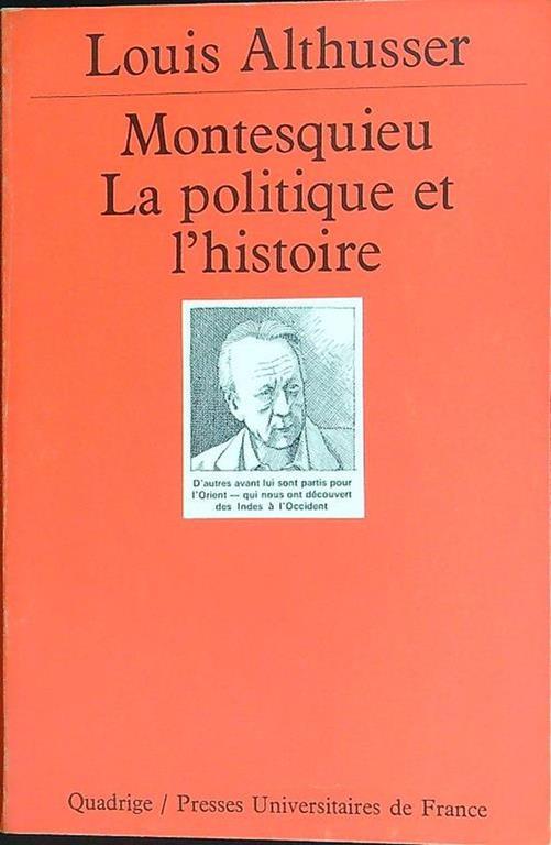 Montesquieu La politique et l'histoire - Louis Althusser - copertina