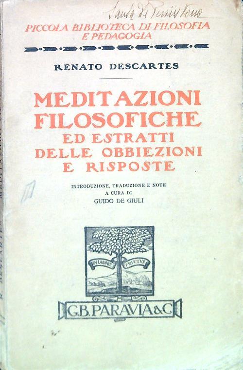 Meditazioni filosofiche ed estratti delle obbiezioni e risposte
