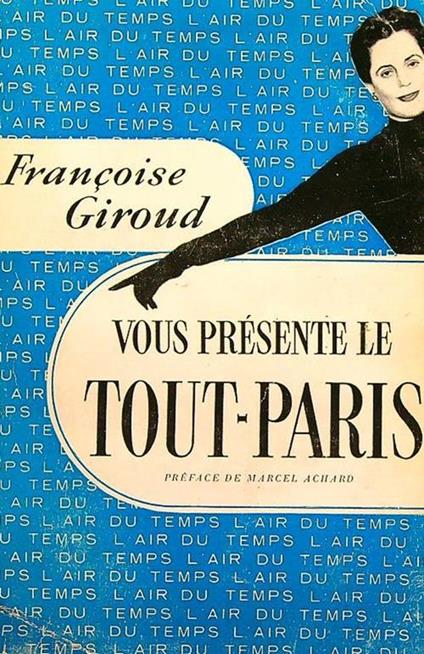 Vous presente le tout Paris - copertina