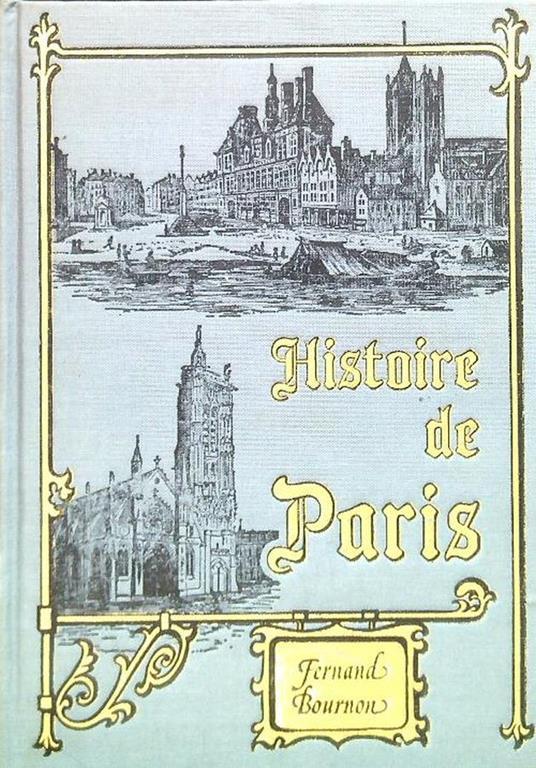 Histoire de Paris - Fernand Bournon - copertina