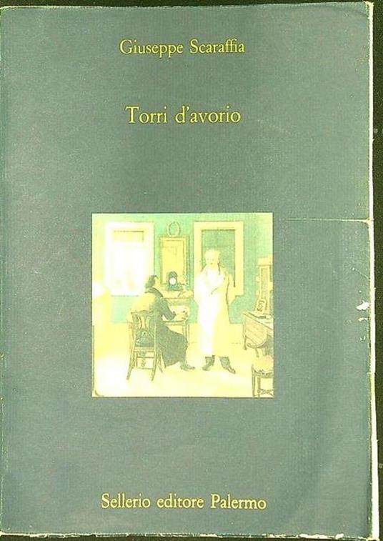 Torri d'avorio - Giuseppe Scaraffia - copertina