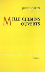 Mille chemins ouverts