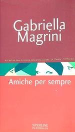 Amiche per sempre