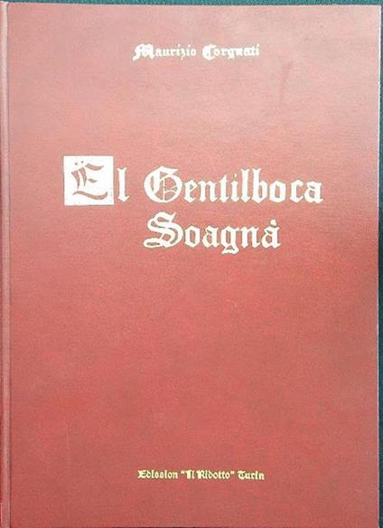 El gentilboca soagna - Maurizio Corgnati - copertina