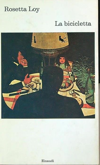 La bicicletta - Rosetta Loy - copertina