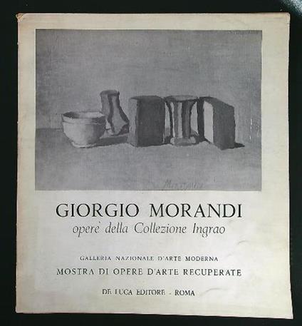 Giorgio Morandi opere della Collezione Ingrao - Giorgio Morandi - copertina