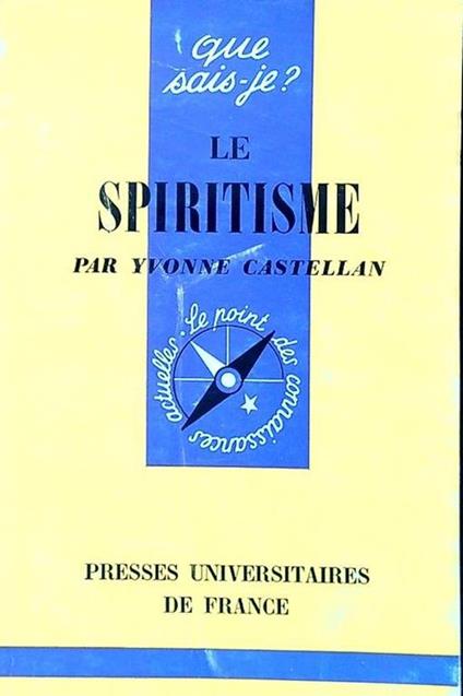 Le spiritisme - Yvonne Castellan - copertina