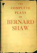 The complete plays of Bernard Shaw