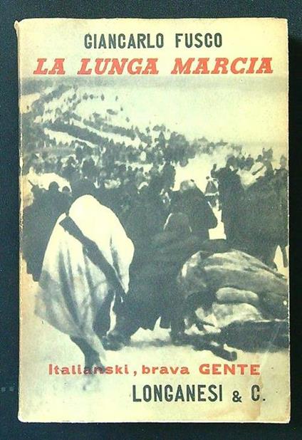 La lunga marcia - Gian Carlo Fusco - copertina