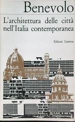 L' architettura delle città nell'Italia contemporanea