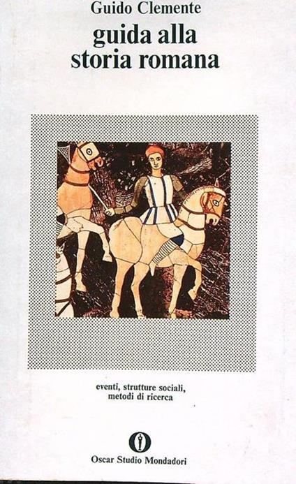 Guida alla storia romana - Guido Clemente - copertina