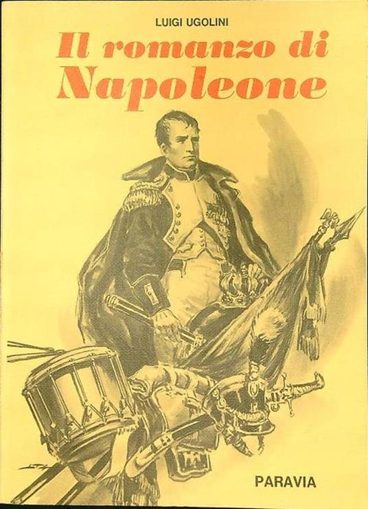Il romanzo di Napoleone - Luigi Ugolini - copertina