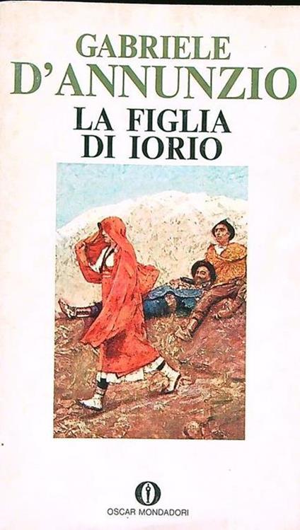 La figlia di Iorio - Gabriele D'Annunzio - copertina